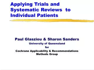 Applying Trials and Systematic Reviews to Individual Patients