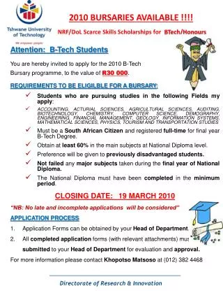 2010 BURSARIES AVAILABLE !!!! NRF/ DoL Scarce Skills Scholarships for BTech/Honours