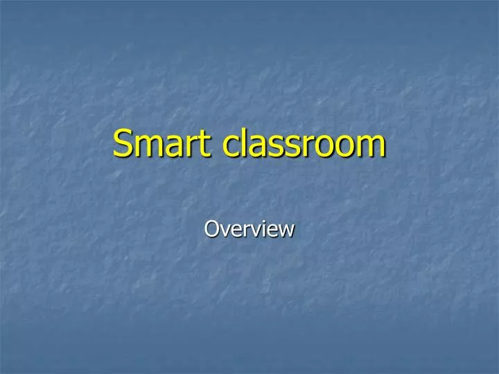 smart classroom