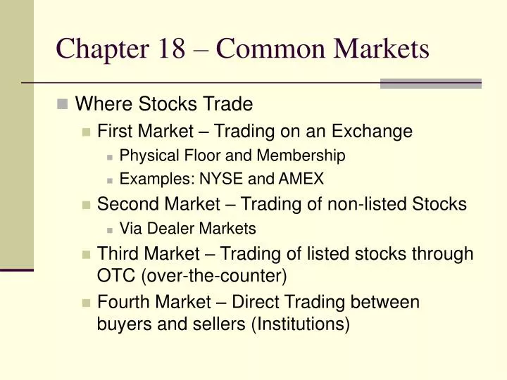 chapter 18 common markets