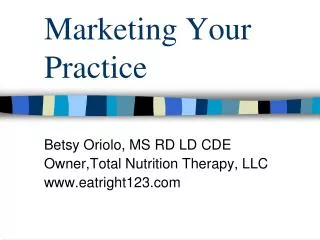 Marketing Your Practice