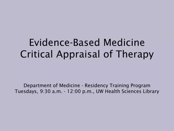 evidence based medicine critical appraisal of therapy