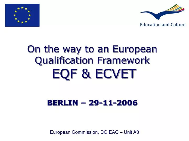 on the way to an european qualification framework eqf ecvet berlin 29 11 2006