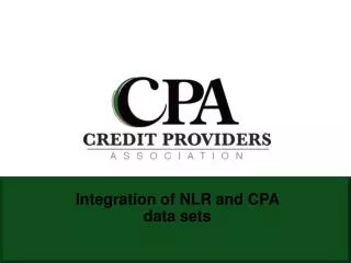 Integration of NLR and CPA data sets