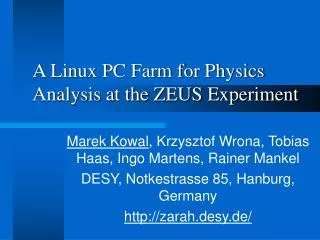 A Linux PC Farm for Physics Analysis at the ZEUS Experiment