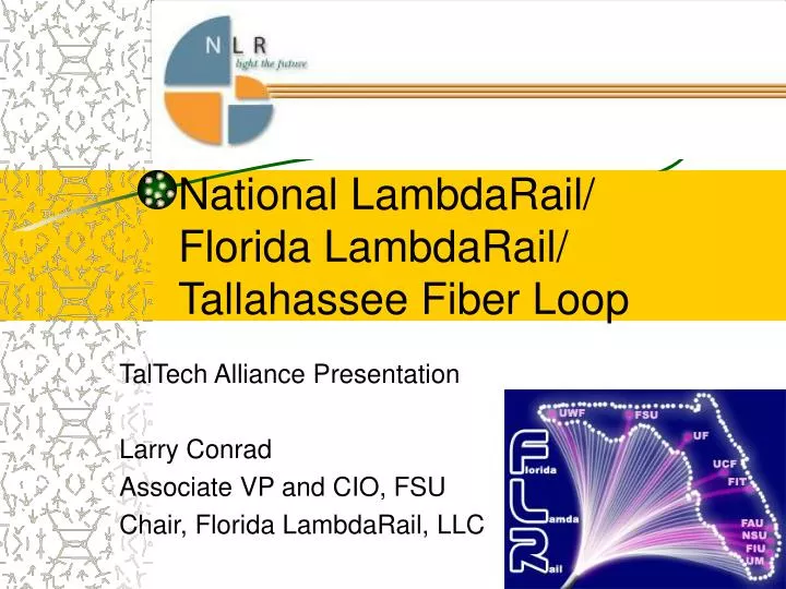 national lambdarail florida lambdarail tallahassee fiber loop