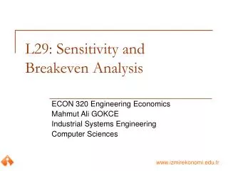 L29: Sensitivity and Breakeven Analysis