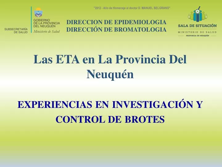 las eta en l a provincia del neuqu n experiencias en investigaci n y control de brotes