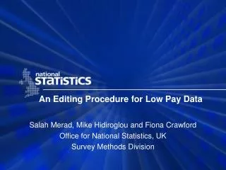 An Editing Procedure for Low Pay Data
