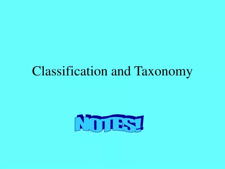 classification and taxonomy