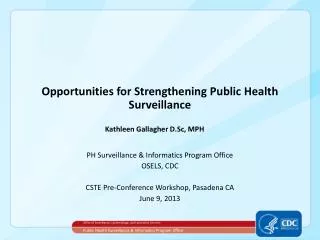 Opportunities for Strengthening Public Health Surveillance