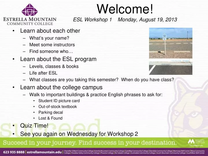 welcome esl workshop 1 monday august 19 2013