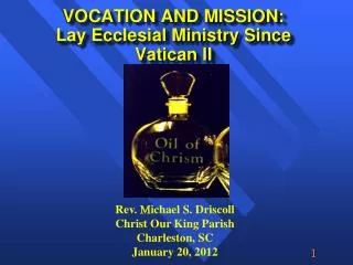 VOCATION AND MISSION: Lay Ecclesial Ministry Since Vatican II