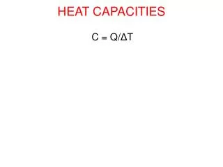 HEAT CAPACITIES