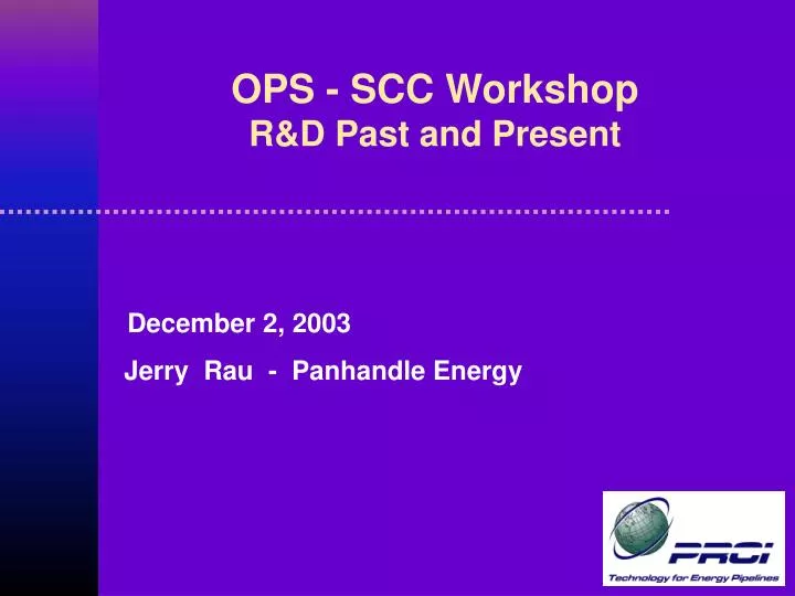 ops scc workshop r d past and present