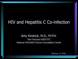 HIV and Hepatitis C Co-infection