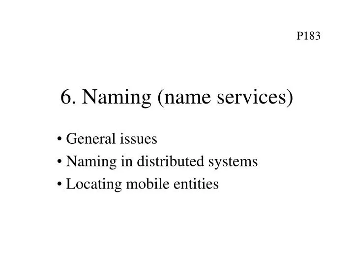 6 naming name services