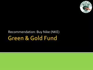 Green &amp; Gold Fund