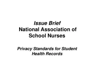 Issue Brief National Association of School Nurses