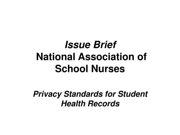 issue brief national association of school nurses