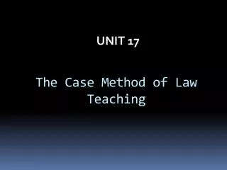 The Case Method of Law Teaching