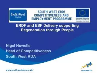 ERDF and ESF Delivery supporting Regeneration through People