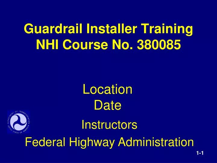 guardrail installer training nhi course no 380085