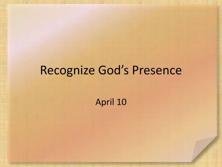 recognize god s presence