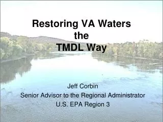 Restoring VA Waters the TMDL Way