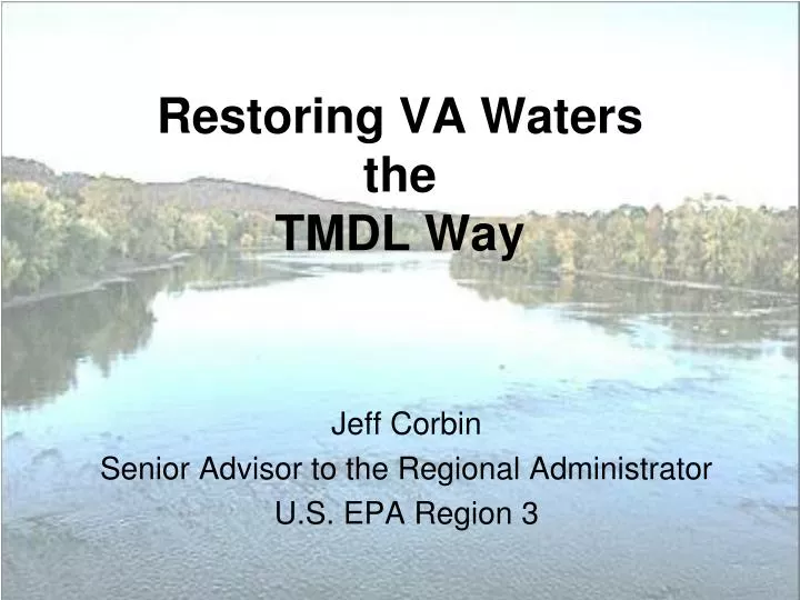 restoring va waters the tmdl way
