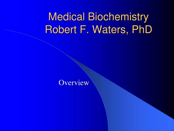 medical biochemistry robert f waters phd
