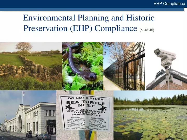 environmental planning and historic preservation ehp compliance p 43 45
