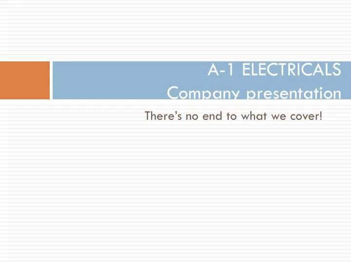 a 1 electricals company presentation