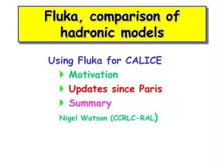 Fluka, comparison of hadronic models