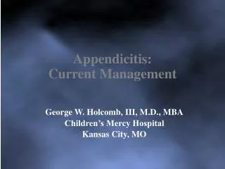 Appendicitis: Current Management