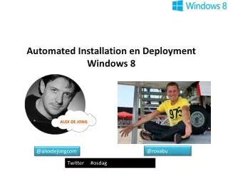 Automated Installation en Deployment Windows 8