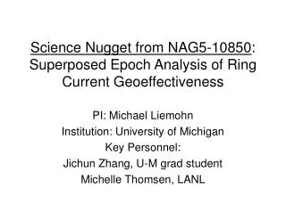 Science Nugget from NAG5-10850 : Superposed Epoch Analysis of Ring Current Geoeffectiveness