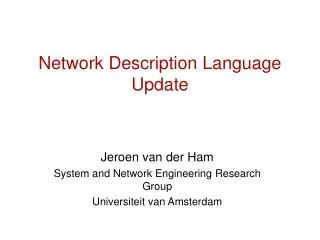 Network Description Language Update