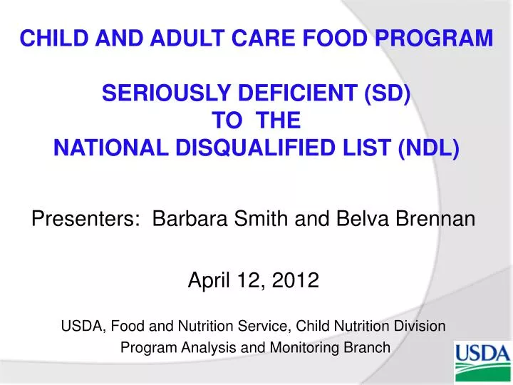 child and adult care food program seriously deficient sd to the national disqualified list ndl