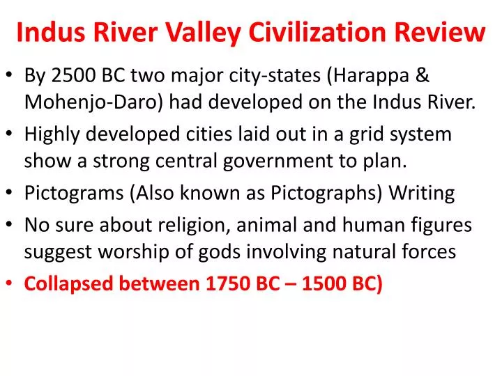 indus river valley civilization review