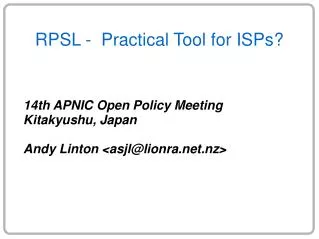 RPSL - Practical Tool for ISPs?