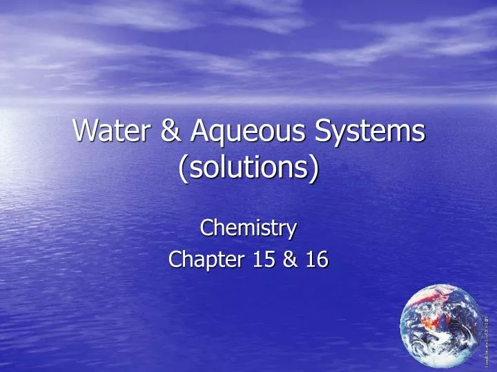 water aqueous systems solutions