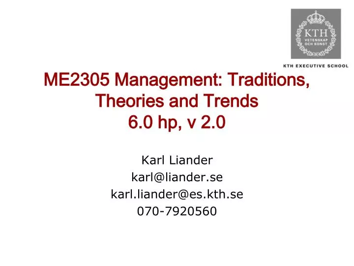 me2305 management traditions theories and trends 6 0 hp v 2 0