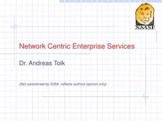 Network Centric Enterprise Services