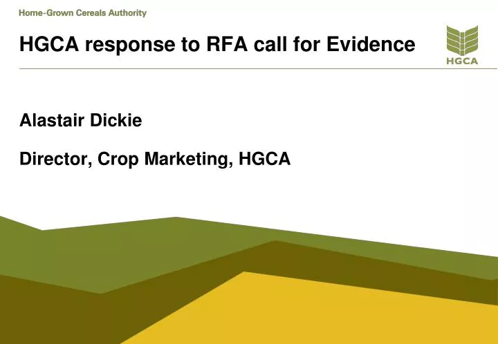 hgca response to rfa call for evidence
