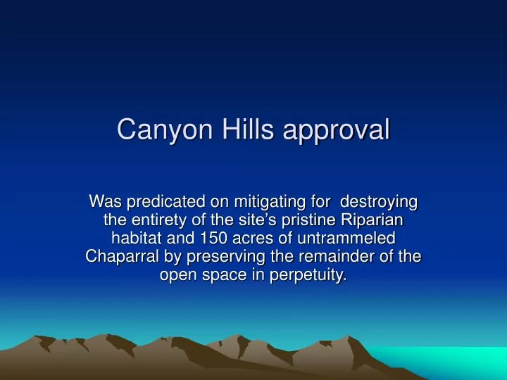 canyon hills approval
