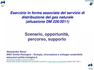 esercizio in forma associata del servizio di distribuzione del gas naturale attuazione dm 226 2011