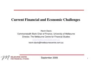 Current Financial and Economic Challenges
