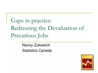 Gaps in practice: Redressing the Devaluation of Precarious Jobs