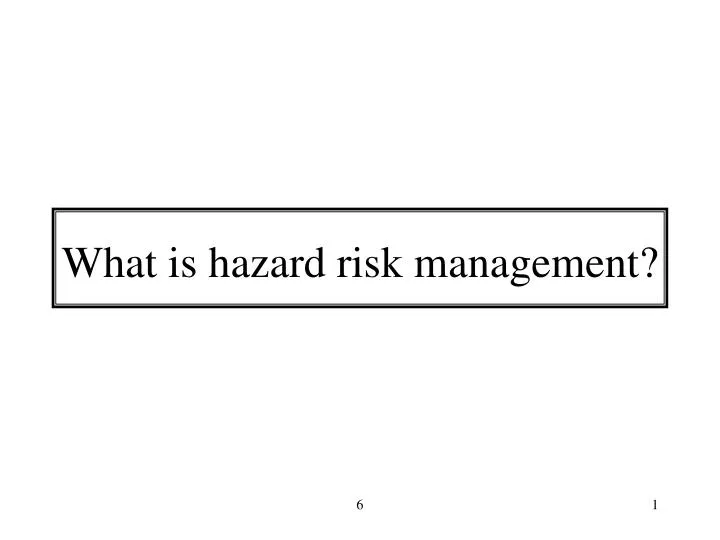 what is hazard risk management